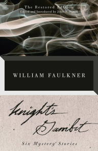 Epub ebooks google download Knight's Gambit: The Restored Edition (English literature) 9780593686485 by William Faulkner CHM DJVU