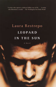 Title: Leopard in the Sun, Author: Laura Restrepo