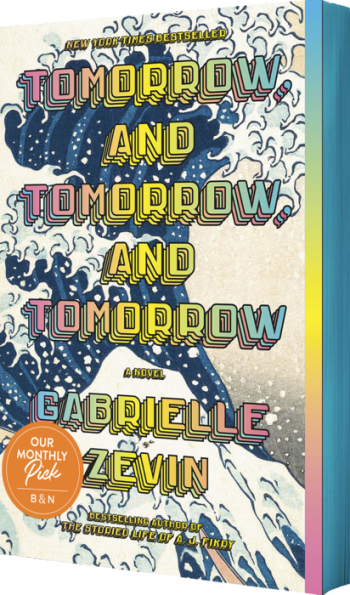 Tomorrow, and Tomorrow (B&N Exclusive Edition)