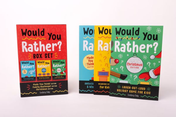 Would You Rather? Box Set: Would You Rather? Made You Think! Edition, Would You Rather? Family Challenge! Edition, Would You Rather? Christmas Edition