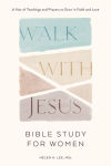 Alternative view 1 of Walk with Jesus: Bible Study for Women: A Year of Teachings and Prayers to Grow in Faith and Love