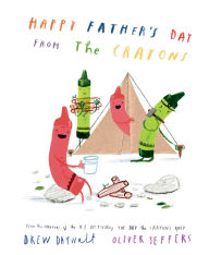Title: Happy Father's Day from the Crayons, Author: Drew Daywalt