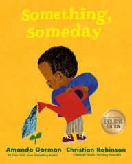 Title: Something, Someday (B&N Exclusive Edition), Author: Amanda Gorman