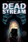 Deadstream