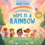 Hope Is a Rainbow (Signed Book)