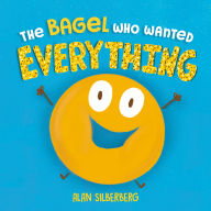Download ebooks free in english The Bagel Who Wanted Everything ePub PDB CHM