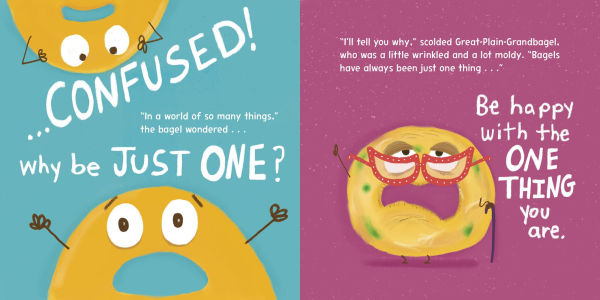 The Bagel Who Wanted Everything