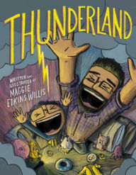 Title: Thunderland, Author: Maggie Edkins Willis