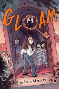 Title: Gloam, Author: Jack Mackay