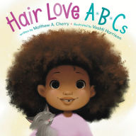 Title: Hair Love ABCs, Author: Matthew A. Cherry