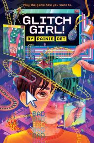 Title: Glitch Girl!, Author: Rainie Oet