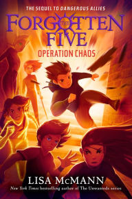 Title: Operation Chaos (The Forgotten Five, Book 5), Author: Lisa McMann