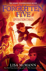 Title: Operation Chaos (The Forgotten Five, Book 5), Author: Lisa McMann