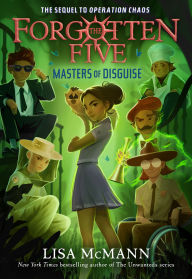 Title: Masters of Disguise (The Forgotten Five, Book 6), Author: Lisa McMann