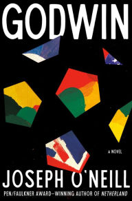 Free ebook download pdf without registration Godwin: A Novel by Joseph O'Neill 9780593701324 PDB ePub (English literature)