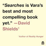 Alternative view 3 of Searches: Selfhood in the Digital Age