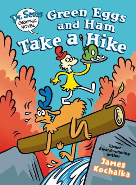 Dr. Seuss Graphic Novel: Green Eggs and Ham Take A Hike: Story