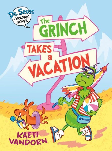 Dr. Seuss Graphic Novel: The Grinch Takes A Vacation: Story