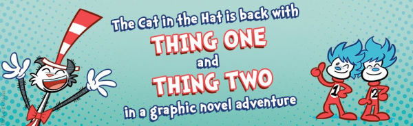 Dr. Seuss Graphic Novel: Thing One and Two Have Homework to Do: A Cat the Hat Story
