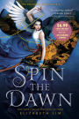 Spin the Dawn (The Blood of Stars Series #1)