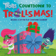 Title: Countdown to Trollsmas (DreamWorks Trolls), Author: David Lewman