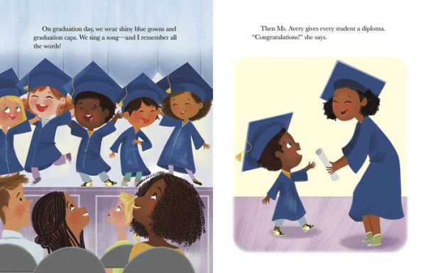 Kindergarten Graduation!: A Book for Soon-to-Be First Graders