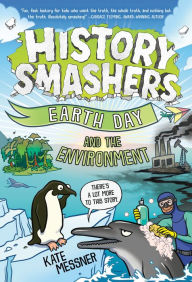 Title: History Smashers: Earth Day and the Environment, Author: Kate Messner