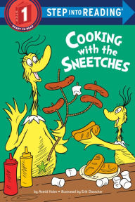 Title: Cooking with the Sneetches, Author: Astrid Holm