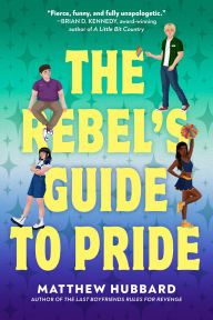 Downloading a book from google books for free The Rebel's Guide to Pride in English  9780593707210 by Matthew Hubbard