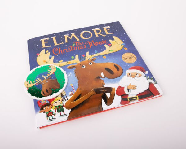 Elmore the Christmas Moose (B&N Exclusive Edition)