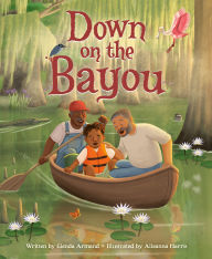 Title: Down on the Bayou, Author: Glenda Armand