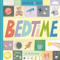Title: Hello, World! Bedtime, Author: Jill McDonald