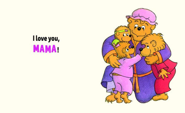 World's Wisest Mama Bear (Berenstain Bears): For a Bear-y Special Mom