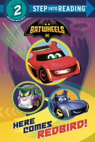 Ipod ebook download Here Comes Redbird! (DC Batman: Batwheels) DJVU (English literature)