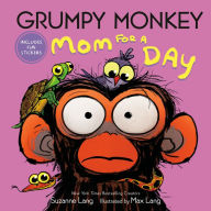 Free book download pdf Grumpy Monkey Mom for a Day: Includes Fun Stickers by Suzanne Lang, Max Lang English version CHM DJVU 9780593709313
