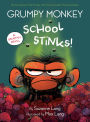 Grumpy Monkey School Stinks!: A Graphic Novel