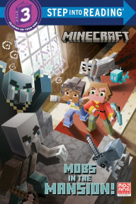 Title: Mobs in the Mansion! (Minecraft), Author: Arie Kaplan