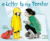 Title: A Letter to My Teacher, Author: Deborah Hopkinson
