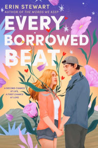 Title: Every Borrowed Beat, Author: Erin Stewart