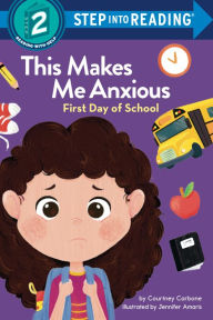 Best selling audio books free download This Makes Me Anxious: First Day of School