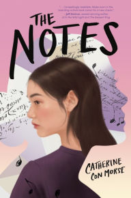 Title: The Notes, Author: Catherine Con Morse
