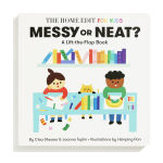 Alternative view 12 of Messy or Neat?: A Lift-the-Flap Book: A Home Edit Board Book for Kids