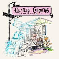Title: Creature Corners: A Book to Trace and Color, Author: Brittany Meredith