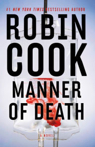 Title: Manner of Death, Author: Robin Cook