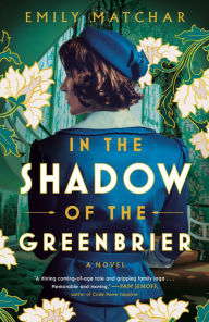 Download ebooks for iphone free In the Shadow of the Greenbrier (English literature) by Emily Matchar