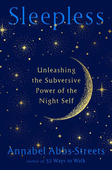 Sleepless: Unleashing the Subversive Power of Night Self