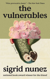 Free ebook downloads no membership The Vulnerables: A Novel English version  by Sigrid Nunez 9780593715529