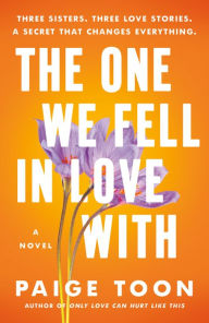 Title: The One We Fell in Love With, Author: Paige Toon