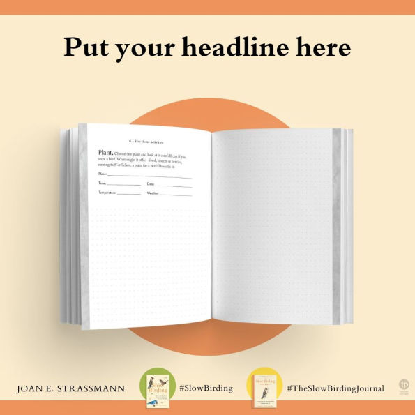 The Slow Birding Journal: A Field Diary for Watching Birds Wherever You Are