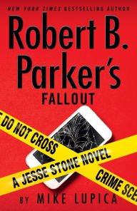 Title: Robert B. Parker's Fallout, Author: Mike Lupica